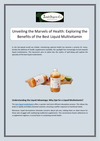 Unveiling the Marvels of Health: Exploring the Benefits of the Best Liquid Multi