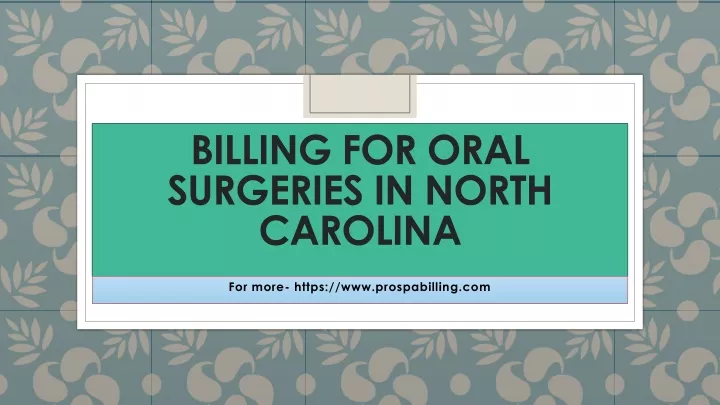 billing for oral surgeries in north carolina