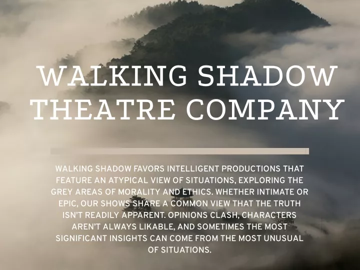 walking shadow theatre company