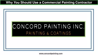 Why You Should Use a Commercial Painting Contractor