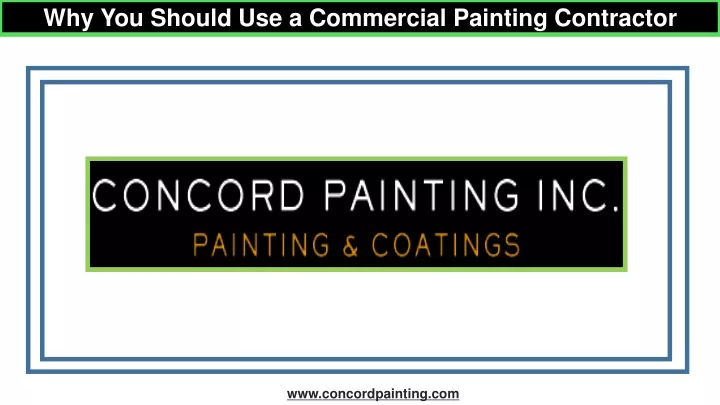 why you should use a commercial painting