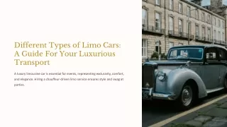 Different Types of Limo Cars: A Guide For Your Luxurious Transport