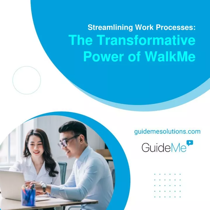 streamlining work processes the transformative
