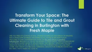 Make Your Tiles Shine: Fresh Maple's Top-Quality Tile and Grout Cleaning in Burl