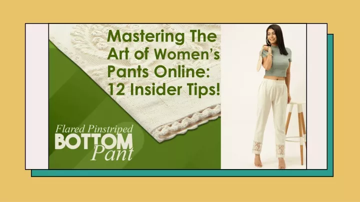 mastering the art of women s pants online 12 insider tips