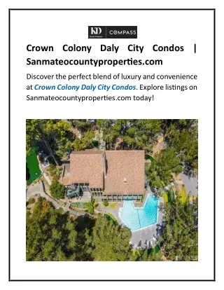 Crown Colony Daly City Condos  Sanmateocountyproperties.com