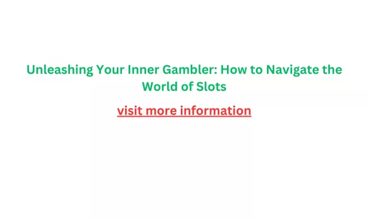 unleashing your inner gambler how to navigate
