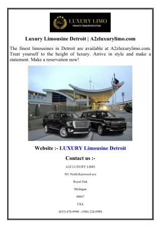 Luxury Limousine Detroit  A2zluxurylimo.com