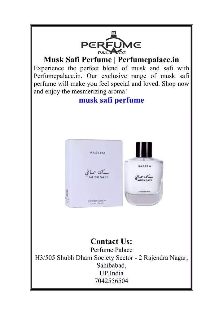 musk safi perfume perfumepalace in experience
