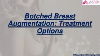 Botched Breast Augmentation- Treatment Options