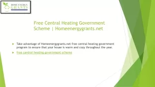 Free Central Heating Government Scheme | Homeenergygrants.net