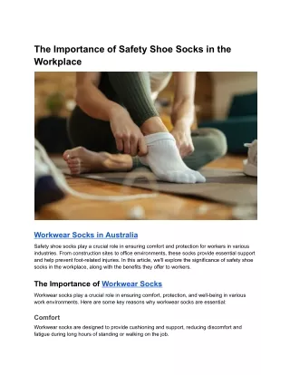 The Importance of Safety Shoe Socks in the Workplace