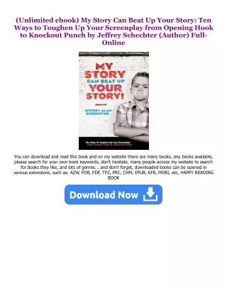 (Download Ebook) My Story Can Beat Up Your Story: Ten Ways to Toughen Up Your Sc