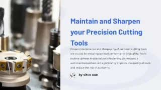 Maintain and Sharpen your Precision Cutting Tools