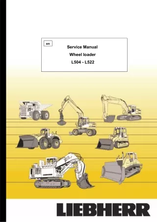 Liebherr L508-428 Wheel Loader Service Repair Manual SN：0101