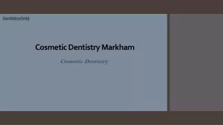 Cosmetic Dentistry In Markham |