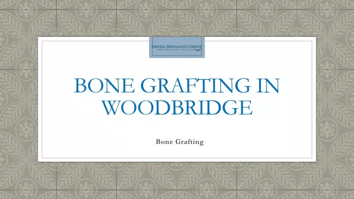 bone grafting in woodbridge