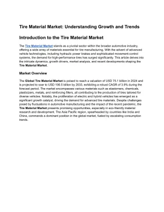 Tire Material Market_ Understanding Growth and Trends