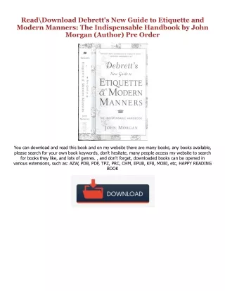 [Read] Debrett's New Guide to Etiquette and Modern Manners: The Indispensable Handbook Online Book By  John Morgan (Auth
