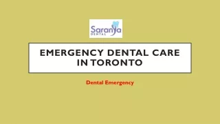 Emergency Dental Care Toronto | Emergency Dental Care Etobicoke