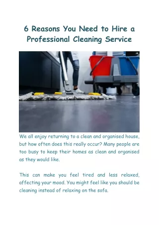 6 Reasons You Need to Hire a Professional Cleaning Service
