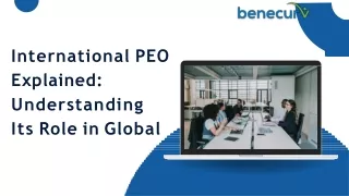 International PEO Explained Understanding Its Role in Global (1)
