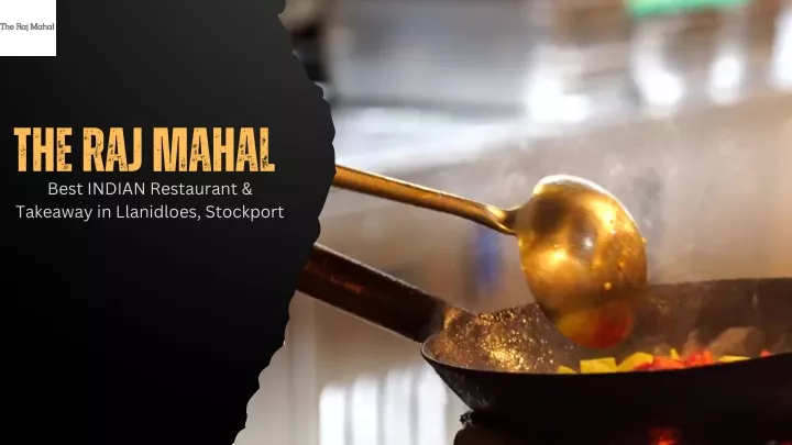 the raj mahal best indian restaurant takeaway