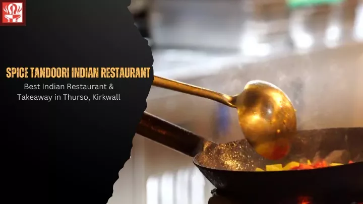 spice tandoori indian restaurant best indian
