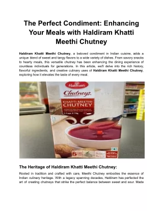 The Perfect Condiment Enhancing Your Meals with Haldiram Khatti Meethi Chutney