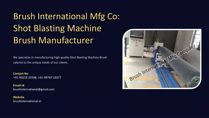 brush international mfg co shot blasting machine