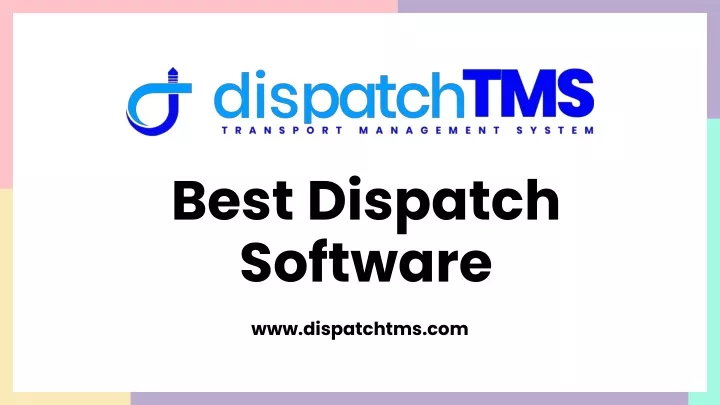 best dispatch software