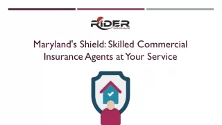 Maryland's Shield Skilled Commercial Insurance Agents at Your Service