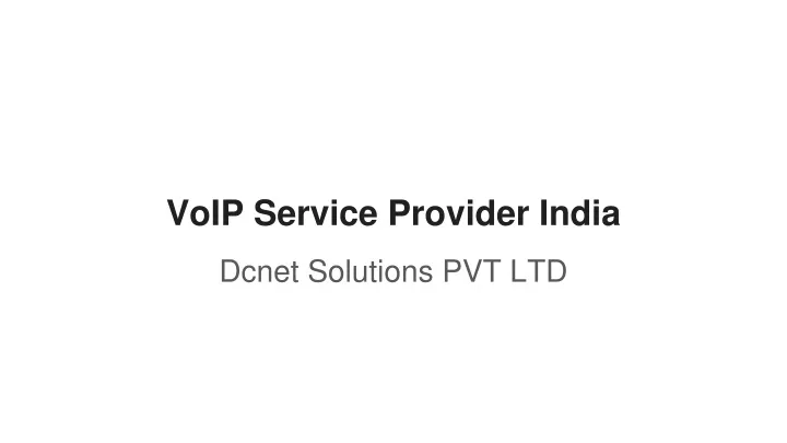 voip service provider india