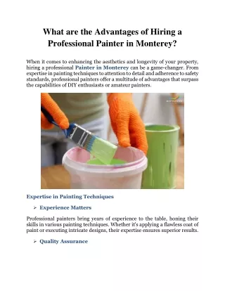 What are the Advantages of Hiring a Professional Painter in Monterey?