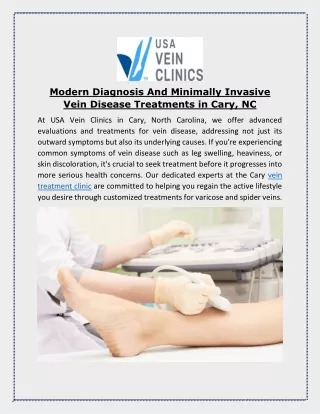 Modern Diagnosis And Minimally Invasive Vein Disease Treatments in Cary, NC