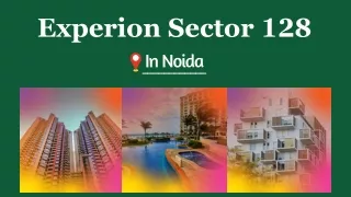 Experion Sector 128 Noida | 3 & 4 BHK Residential Apartments