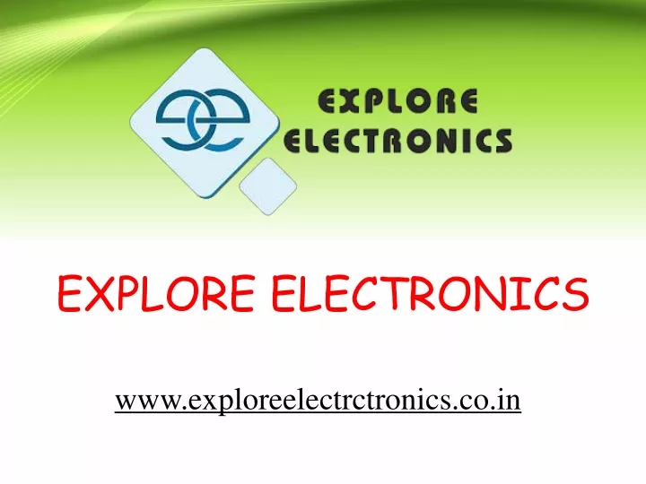 explore electronics