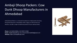 Cow Dunk Dhoop Manufacturers in Ahmedabad, Best Cow Dunk Dhoop Manufacturers in