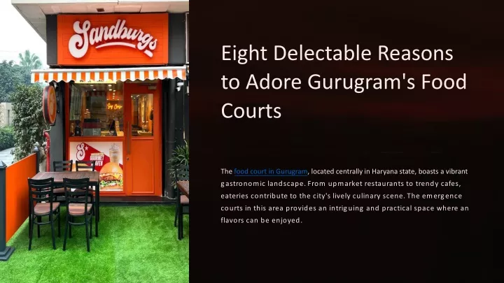 eight delectable reasons to adore gurugram s food