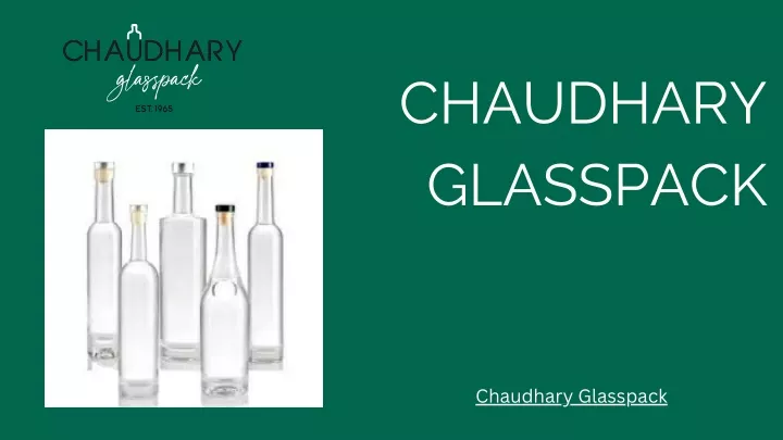 chaudhary glasspack