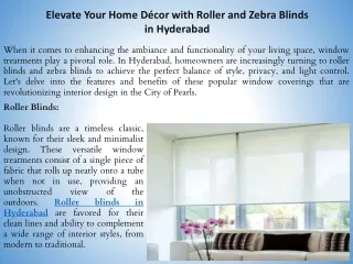 Elevate Your Home Décor with Roller and Zebra Blinds in Hyderabad