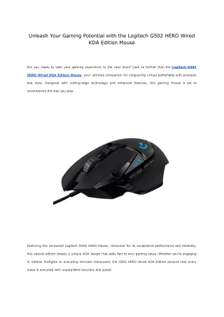 Unleash Your Gaming Potential with the Logitech G502 HERO Wired KDA Edition Mouse