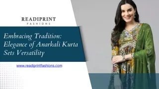 Embracing Tradition Elegance of Anarkali Kurta Sets Versatility