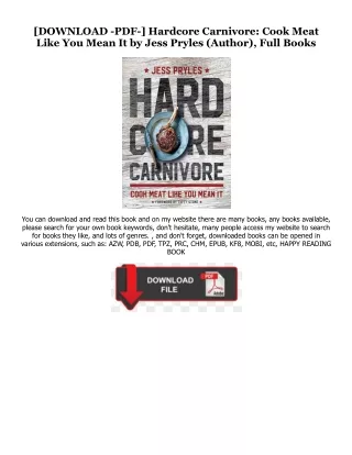 EBOOK Hardcore Carnivore: Cook Meat Like You Mean It $BOOK^ By  Jess Pryles (Aut