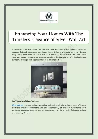 Enhancing Your Homes With The Timeless Elegance of Silver Wall Art