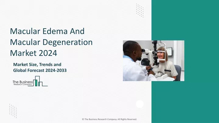 macular edema and macular degeneration market 2024