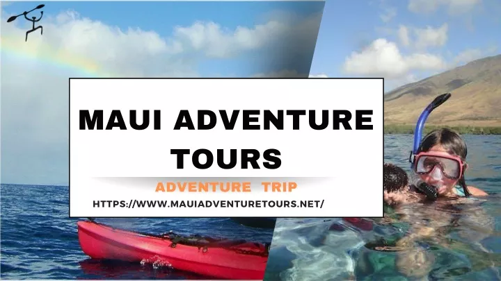 maui adventure tours