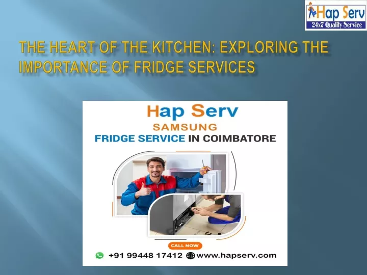 the heart of the kitchen exploring the importance of fridge services