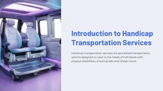 How to Choose the Right Handicap Transportation Service for Your Needs