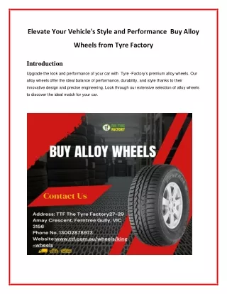 Elevate Your Vehicle's Style and Performance  Buy Alloy Wheels from Tyre Factory